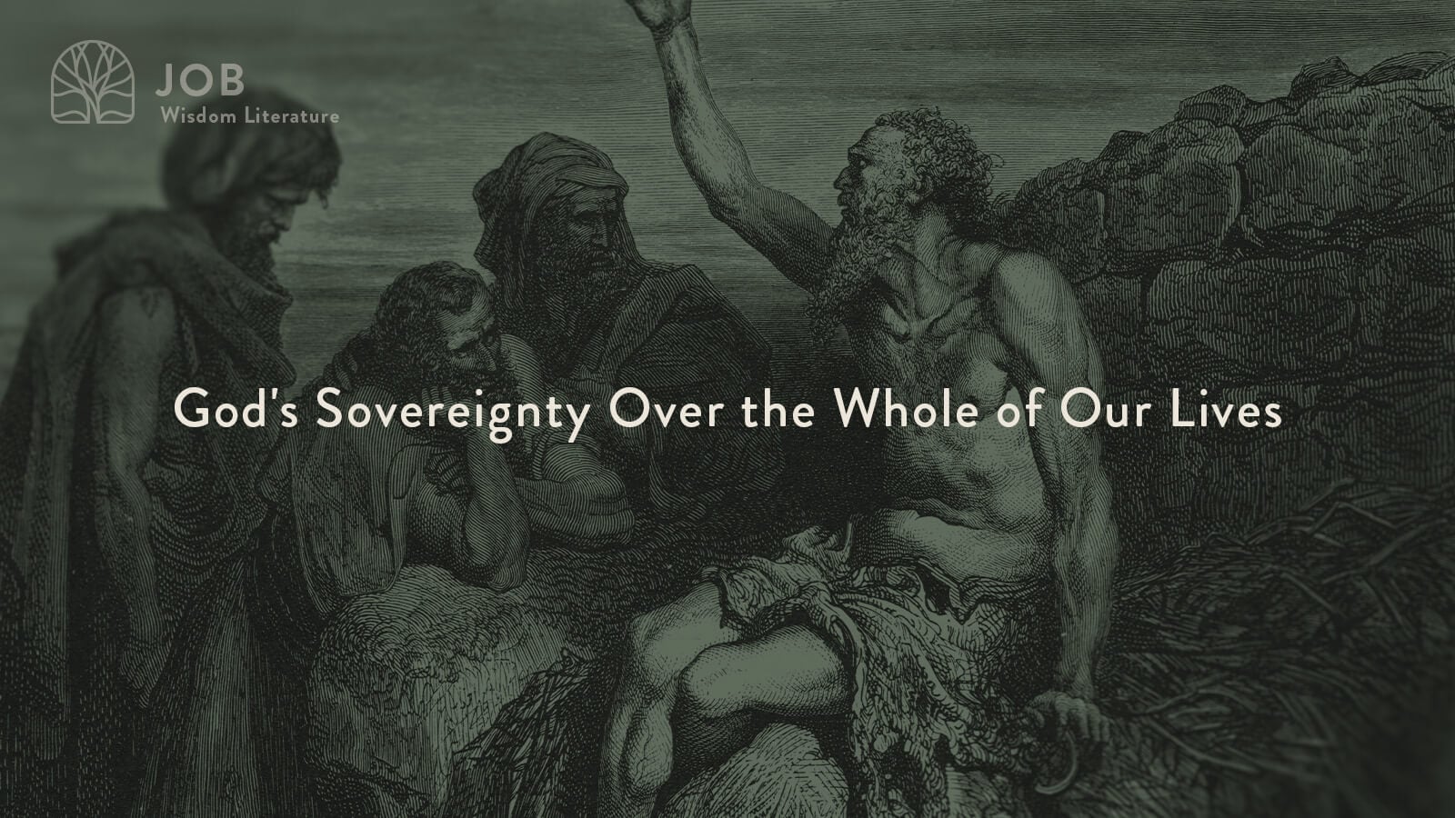 God's Sovereignty Over the Whole of Our Lives