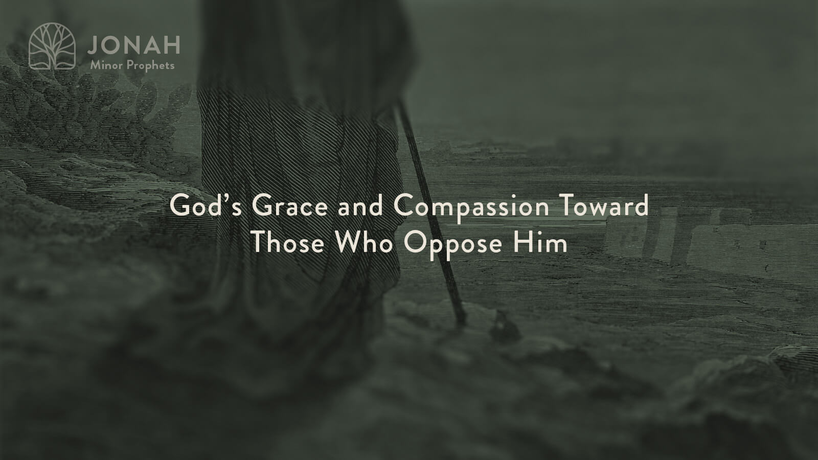 God's Grace and Compassion Toward Those Who Oppose Him