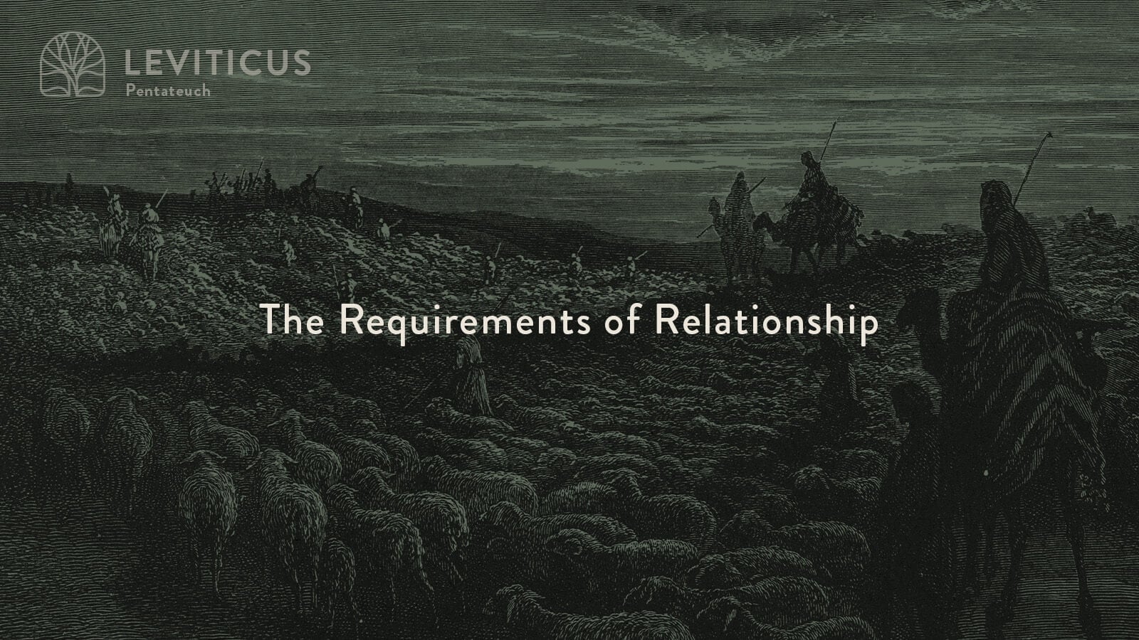 The requirements of relationship