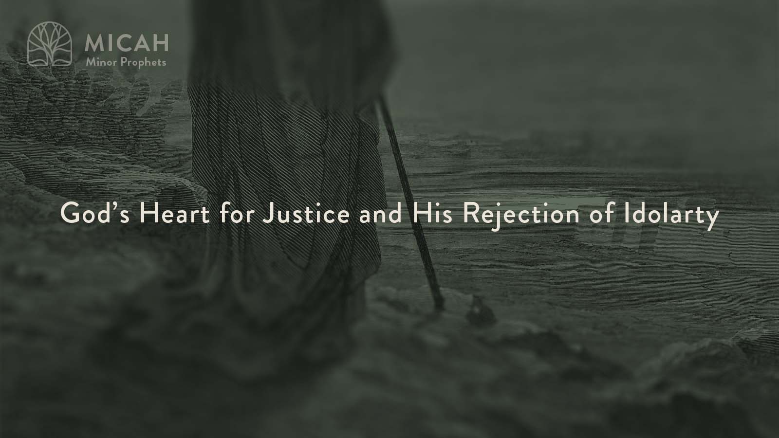 God'sHeart for Justice and His Rejection of Idolatry