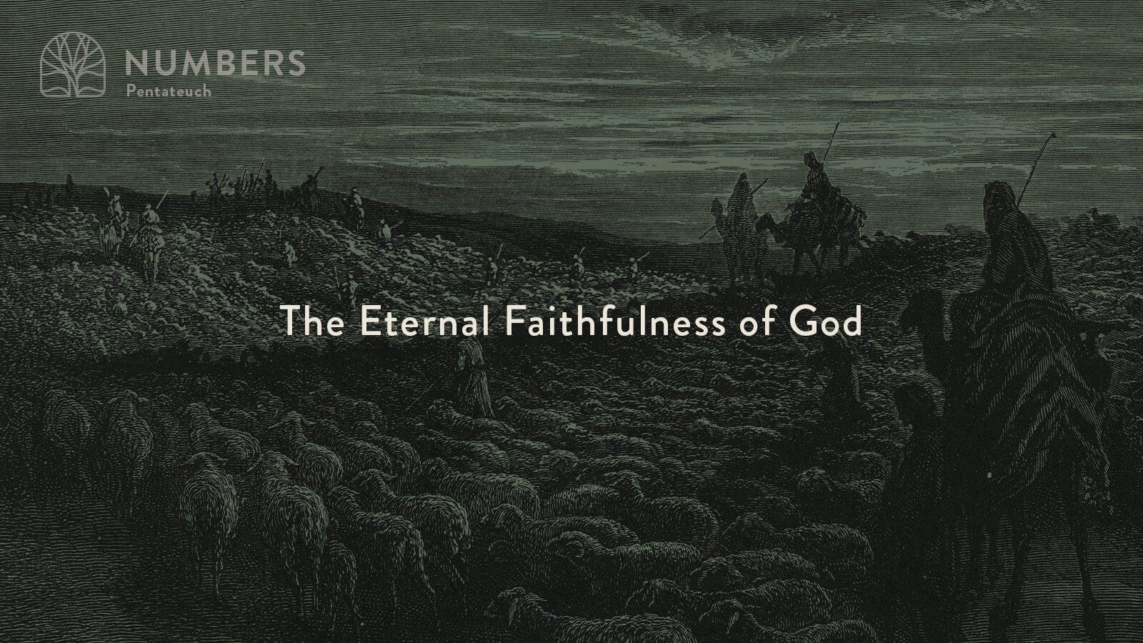 The Eternal Faithfulness of God